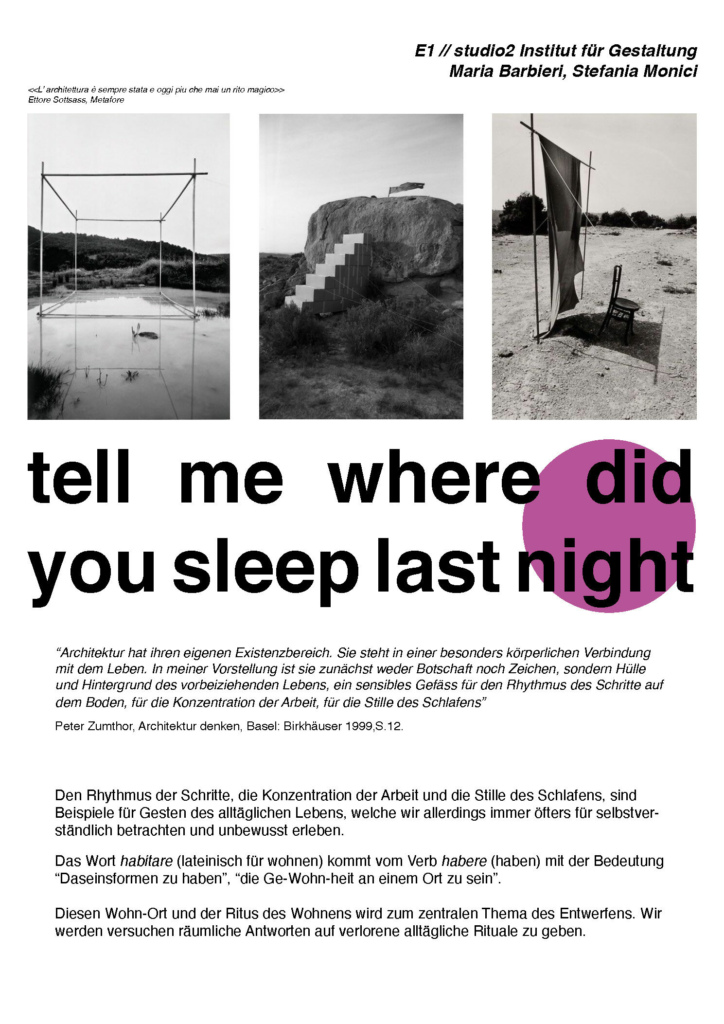 E1_tell me where did you sleep last night
